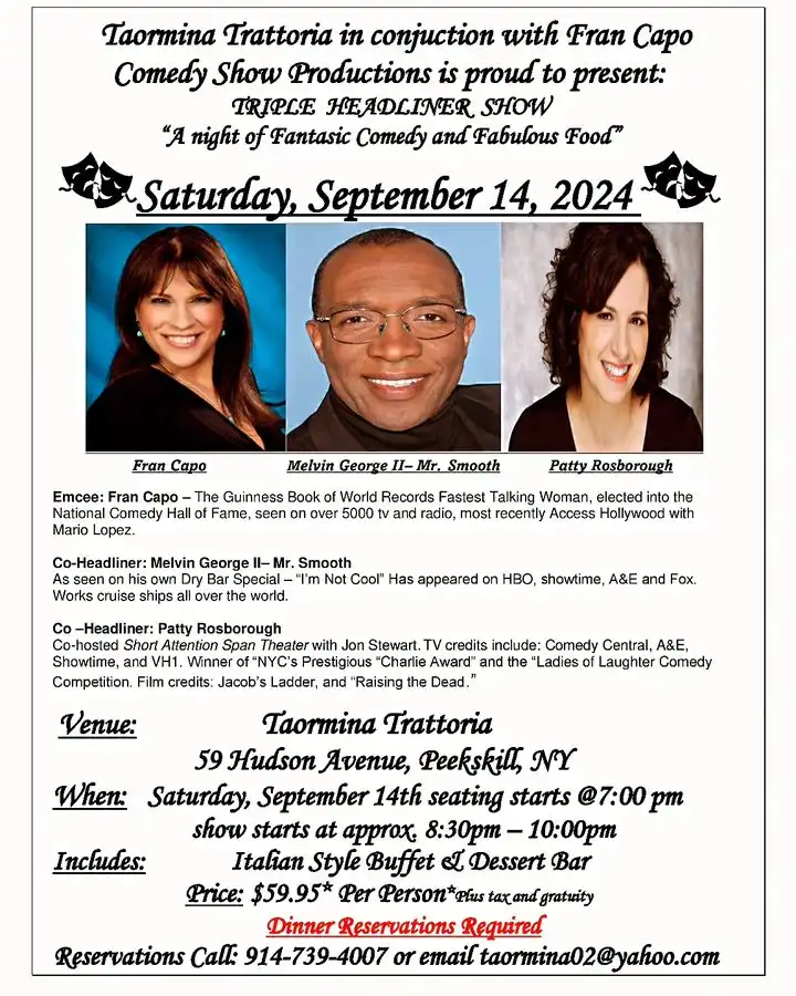 Triple Headliner Comedy Show at Taormina Restaurant in Peekskill, NY