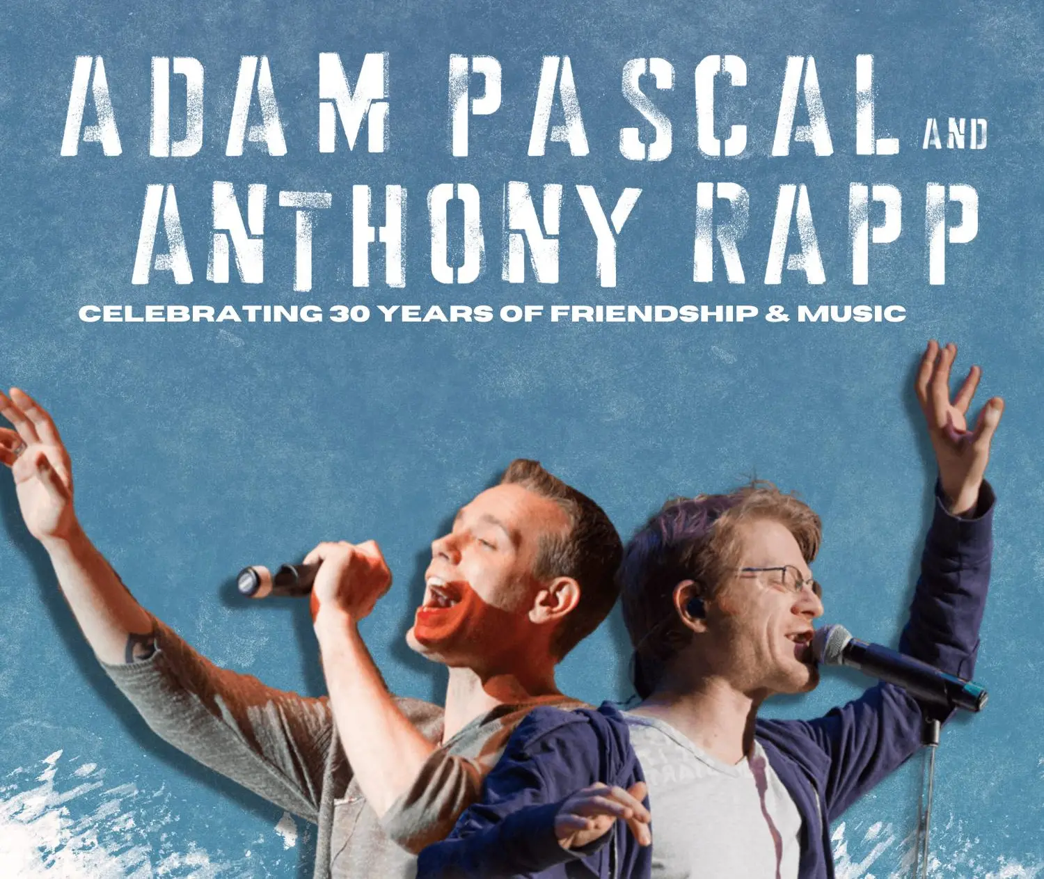 Adamn Pascal & Anthony Rapp at The Paramount in Peekskill, NY