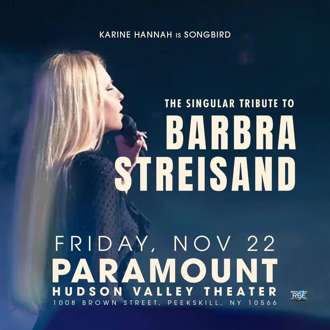 Songbird: Barbara Streisand Tribute at The Paramount in Peekskill, NY