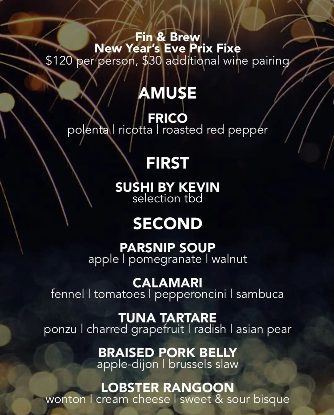 The image shows a New Year's Eve prix fixe menu for "Fin & Brew" restaurant, featuring a fireworks background with bokeh lighting effects. The menu is priced at $120 per person with an optional $30 wine pairing add-on.
